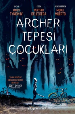 Archer Tepesi Çocukları - Epsilon Yayınları