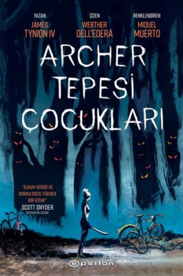 Archer Tepesi Çocukları - 1