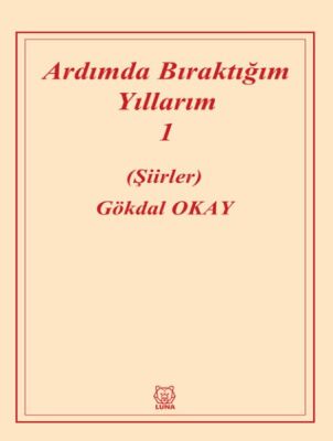 Ardımda Bıraktığım Yıllarım 1 - 1