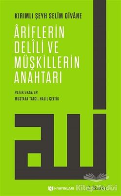 Ariflerin Delili ve Müşkillerin Anahtarı - 1