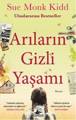 Arıların Gizli Yaşamı - Pegasus Yayınları