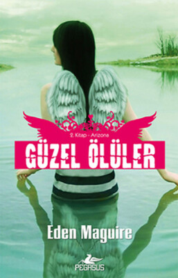 Arizona - Güzel Ölüler 2 - Pegasus Yayınları