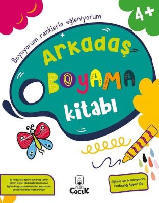 Arkadaş Boyama Kitabı - 4+ Yaş - 1