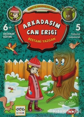 Arkadaşım Can Eriği - Nar Yayınları