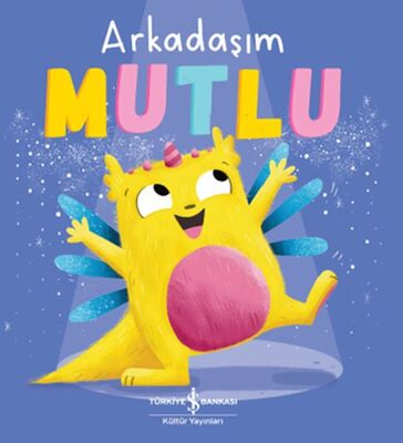 Arkadaşım Mutlu - 1