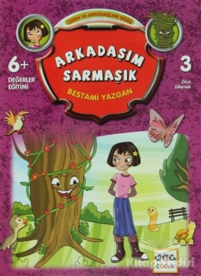 Arkadaşım Sarmaşık - Nar Yayınları