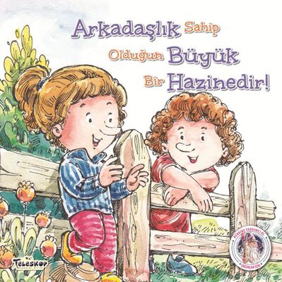 Arkadaşlık Büyük Hazinedir! - 1