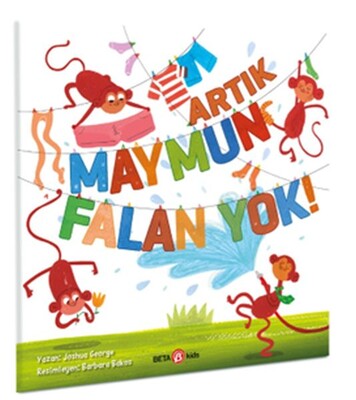 Artık Maymun Falan Yok - Beta Kids