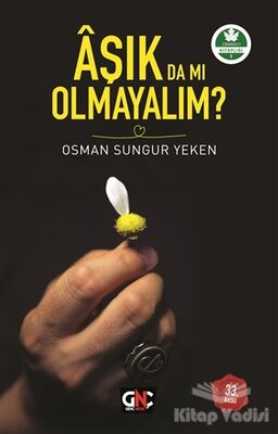 Aşık da mı Olmayalım? - 1