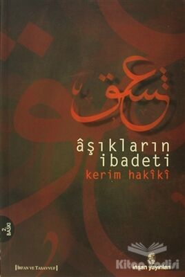 Aşıkların İbadeti - 1