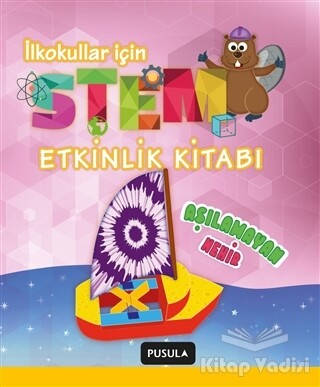 Aşılamayan Nehir (Stem Etkinlik Kitabı) - Pusula Yayıncılık