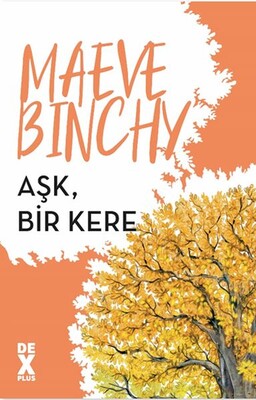 Aşk, Bir Kere - Dex Yayınevi