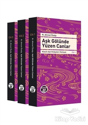 Aşk Gölünde Yüzen Canlar (3 Cilt Takım) - Büyüyen Ay Yayınları