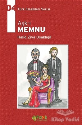 Aşk-ı Memnu - Fark Yayınları