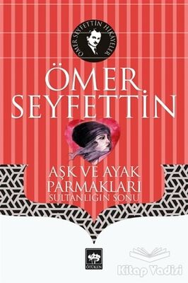 Aşk ve Ayak Parmakları - 1