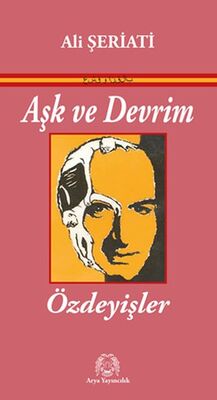 Aşk ve Devrim - Özdeyişler - 1