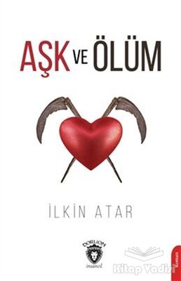 Aşk ve Ölüm - 1