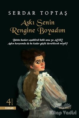 Aşkı Senin Rengine Boyadım - 1