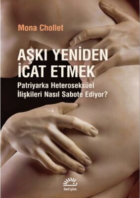 Aşkı Yeniden İcat Etmek - 1