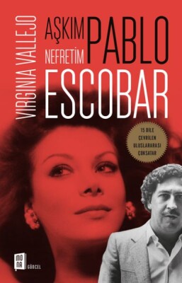 Aşkım Pablo Nefretim Escobar - Mona Kitap