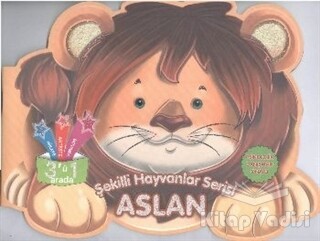 Aslan - Şekilli Hayvanlar Serisi - Parıltı Yayınları