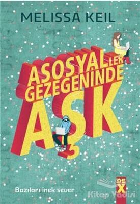 Asosyaller Gezegeninde Aşk - 1