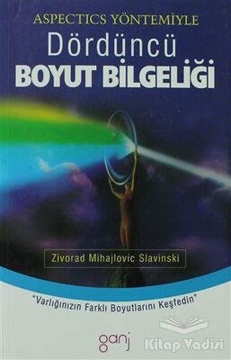 Aspectics Yöntemiyle Dördüncü Boyut Bilgeliği - 1