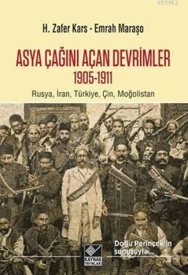 Asya Çağını Açan Devrimler (1095-1911) - 1