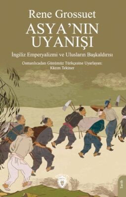 Asya’nın Uyanışı - 1