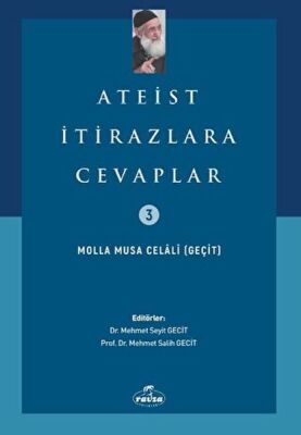 Ateist İtirazlara Cevaplar - 1