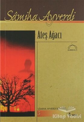 Ateş Ağacı - 1