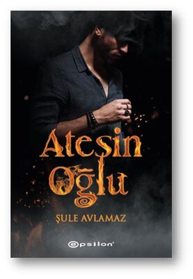 Ateşin Oğlu - 1