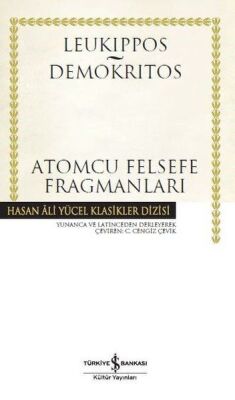 Atomcu Felsefe Fragmanları Hasan Ali Yücel Klasikleri - Ciltli - 1