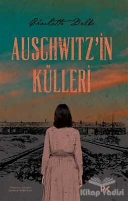 Auschwitz'in Külleri - 1