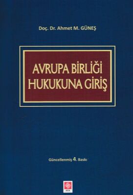 Avrupa Birliği Hukukuna Giriş - 1