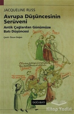 Avrupa Düşüncesinin Serüveni - Doğu Batı Yayınları