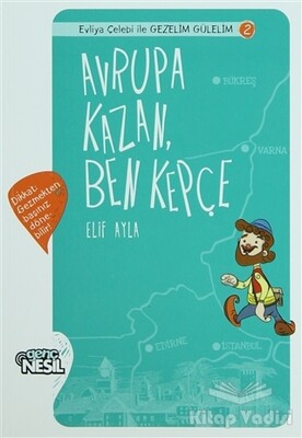 Avrupa Kazan Ben Kepçe - Nesil Genç