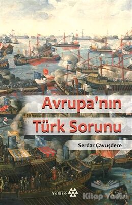 Avrupa’nın Türk Sorunu - 1