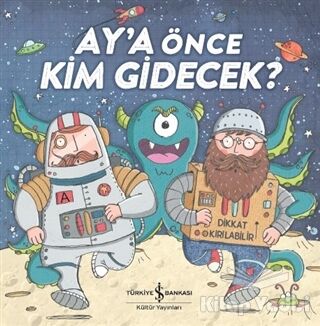 Ay'a Önce Kim Gidecek? - 1