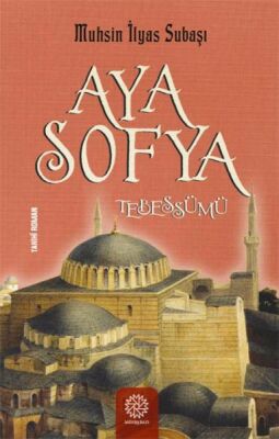 Ayasofya Tebessümü - 1