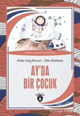 Ay’da Bir Çocuk - 1