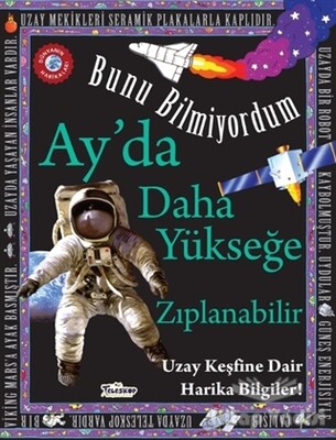 Ay'da Daha Yükseğe Zıplanabilir - Bunu Bilmiyordum - Teleskop