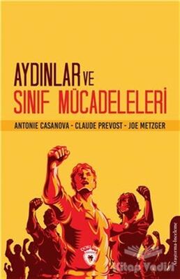 Aydınlar ve Sınıf Mücadeleleri - 1