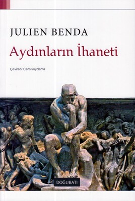 Aydınların İhaneti - Doğu Batı Yayınları