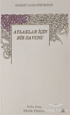 Aylaklar İçin Bir Savunu - Kafka Yayınevi