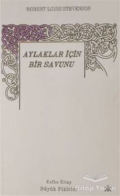 Aylaklar İçin Bir Savunu - 1