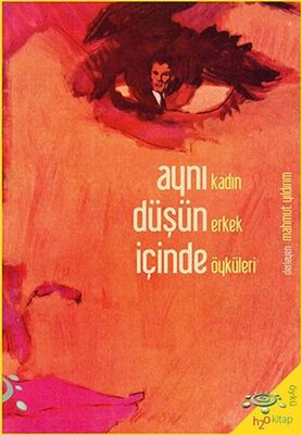 Aynı Düşün İçinde - 1