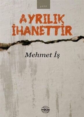 Ayrılık İhanettir - 1