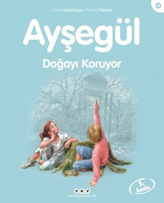 Ayşegül Serisi 16 - Doğayı Koruyor - 1