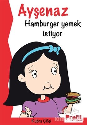 Ayşenaz Hamburger Yemek İstiyor - 1